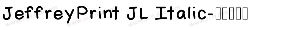JeffreyPrint JL Italic字体转换